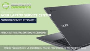 ACER Laptop Repair and  Service Center in Kondapur
