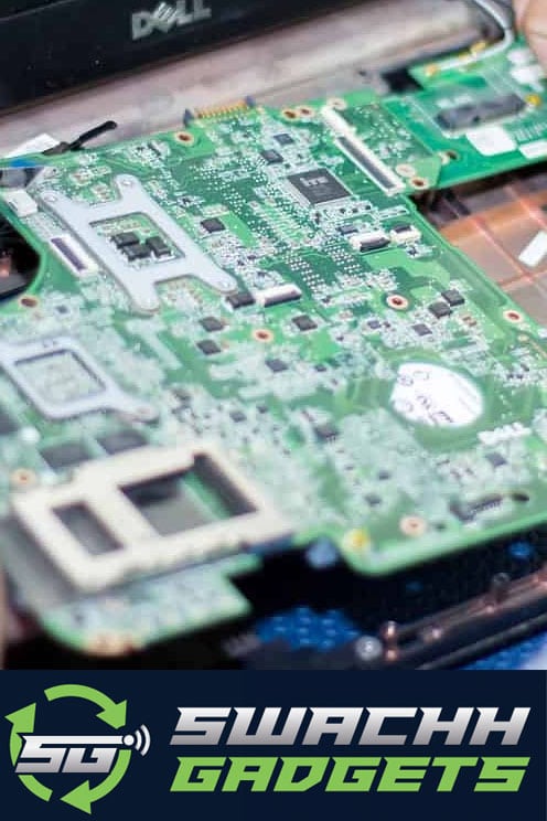 laptop motherboard repair service in hyderabad swachh gadgets